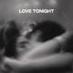 Love Tonight Single