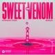Sweet Venom Single