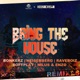 Bring the House Remixes EP