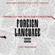 Foreign Language feat MR JET BLACK CHEECH MACK Single