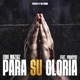 Para Su Gloria feat Procyse Single