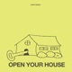 open your house