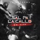Sal Pa La Calle En Vivo Single