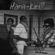 Hara kiri 2 0 Pt 2 Single