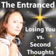 Losing You vs Second Thoughts Single