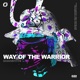 Way Of The Warrior Single