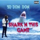 Shark N This Game EP