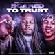 Scared To Trust Single