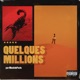 Quelques Millions Single