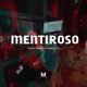 Mentiroso feat Grecia Lo Single