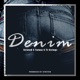 Denim feat Stretchaleezy TJ Strayngz Single