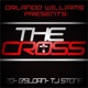 The Cross feat Tj Stone B sloan Zg Single