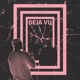Deja Vu Single