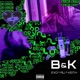 B k feat Ali Keith Single
