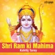 Shri Ram Ki Mahima Single