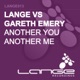 Another You Another Me Lange vs Gareth Emery EP