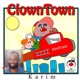 Clowntown Single
