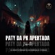 Paty da PK Apertada Single