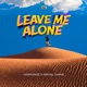 Leave Me Alone Single