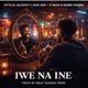 Iwe Na Ine feat Babbi Raqba Sam Gee H Man Single