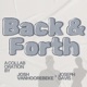 Back Forth feat Joseph Davis Single