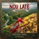 Nou Latè feat Loséng Single