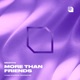 More Than Friends Single
