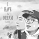 I Have A Dream Single
