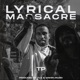 Lyrical Massacare Single