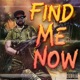 FIND ME NOW Single