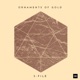 Ornaments of Gold EP