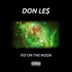 Kid On the Moon Single