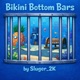 Bikini Bottom Bars Single