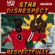 Str8 Disrepect Chicago H8s U Single