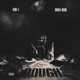 DOUGH feat Infra Redd Single