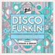 Disco Funkin Vol 5 Curated by Kraak Smaak