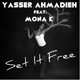 Set It Free feat Mona K Single