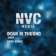 Đoạn Bi Thương Beat Pony Remix Single