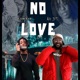 No Love 3 feat Kxmikvzi EP