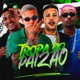 Tropa do Paizão Single