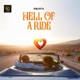 Hell of a Ride Single