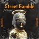 Street Gamble