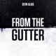 From the Gutter Single
