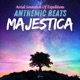 Anthemic Beats Majestica