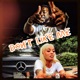 Don t Like Me feat Penelope Swagg Single