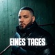 EINES TAGES Single