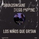 Los Niños Que Gritan Single