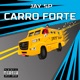 Carro Forte Single