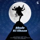 Bhole ki shaan Single
