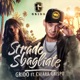 Strade sbagliate feat Chiara Grispo Single